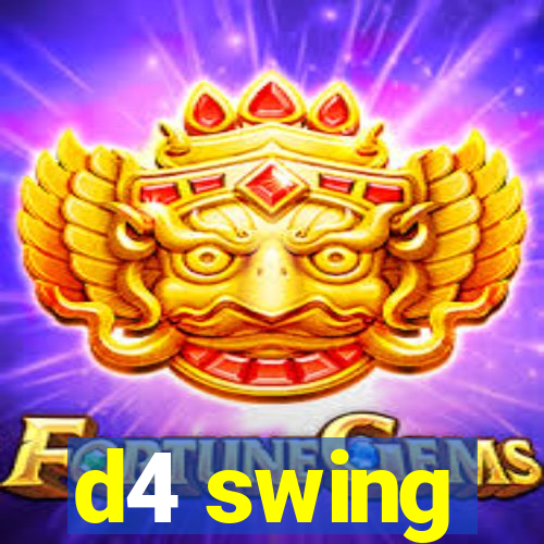 d4 swing